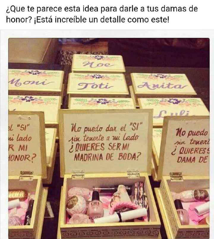 Les han dado algun detalle a sus damas de honor? - 1