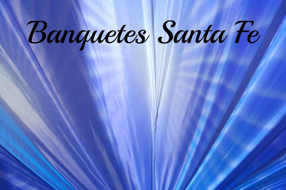 Banquetes Santa Fé