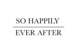 So Happily Ever After