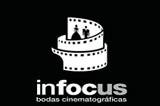 Infocus Bodas Cinematográficas