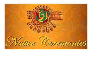 Native Ceremonies