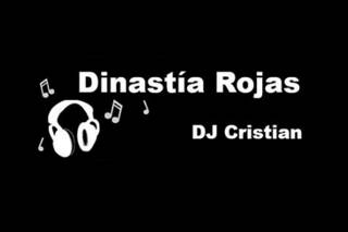 Dinastía Rojas &  DJ Cristian