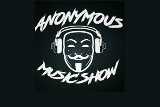 Anonymous Music Show