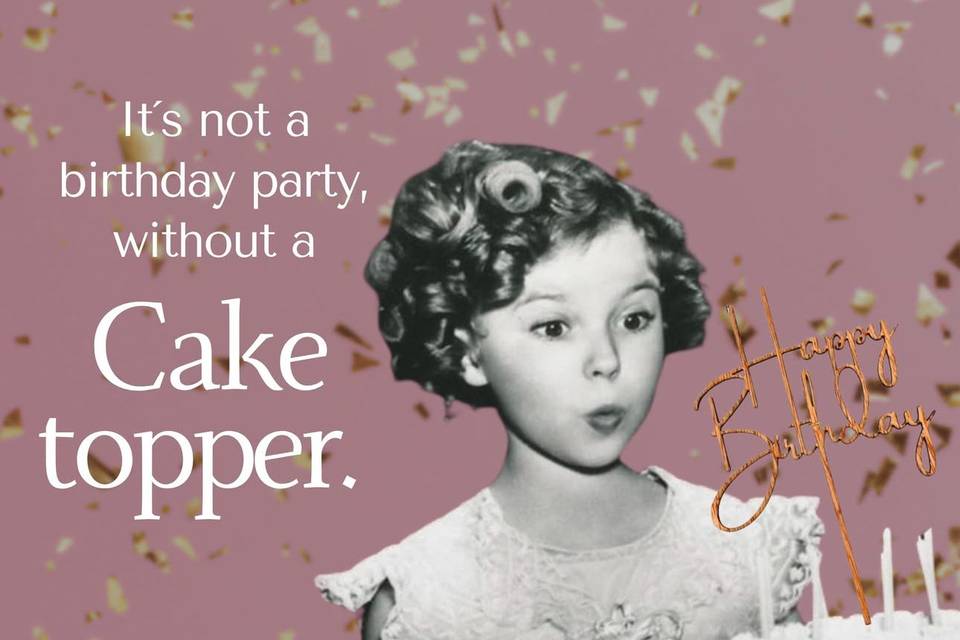 Cake toppers