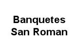 Banquetes San Roman