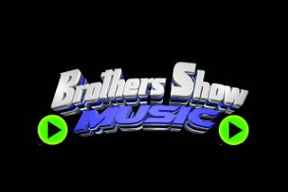 Brothers Show Music