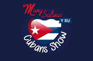 Mary Salinas y su Cuban Show Logo