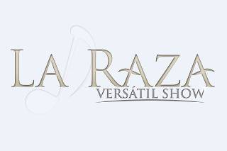La Raza Versátil Show