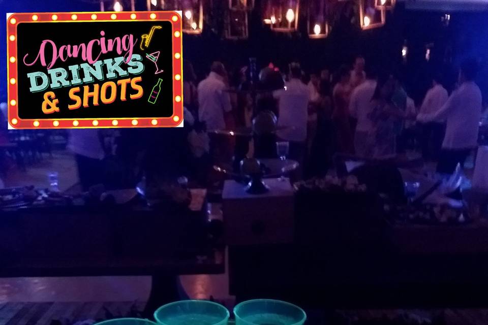 Dancing Drinks & Shots