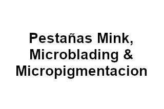 Pestañas Mink, Microblading & Micropigmentacion