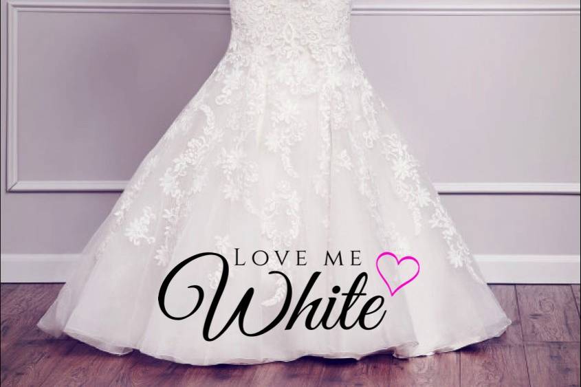 Love Me White