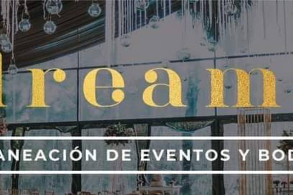 Dreams Planeación de Eventos y Bodas