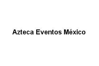 Azteca Eventos México