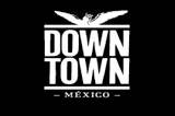 Downtown México
