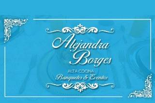 Alejandra Borges Banquetes y Eventos
