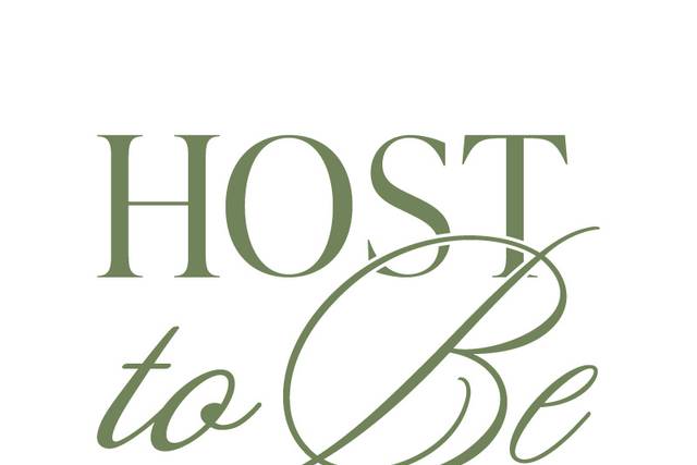 Host to Be