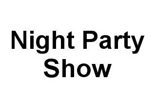 Night Party Show