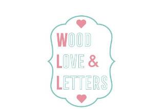 Wood, Love & Letters