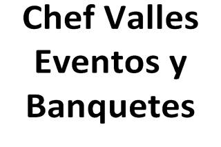 Chef Valles Eventos y Banquetes