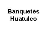 Banquetes Huatulco