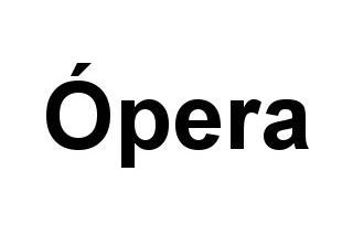 Ópera